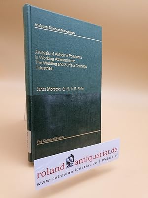 Seller image for Analysis Of Airborne Pollutnts In Working Atmospheres: (Analytical Sciences Monographs) for sale by Roland Antiquariat UG haftungsbeschrnkt