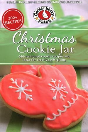 Seller image for Christmas Cookie Jar : Old-Fashioned Cookie Recipes and Ideas for Creative Gift-Giving for sale by GreatBookPrices