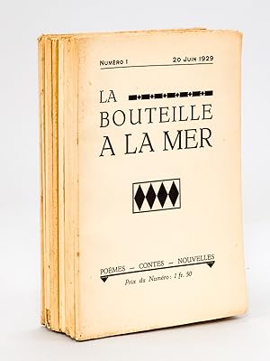 La Bouteille à la Mer. Poèmes - Contes - Nouvelles (Lot de 11 numéros : N° 1 du 20 juin 1929 ; N°...