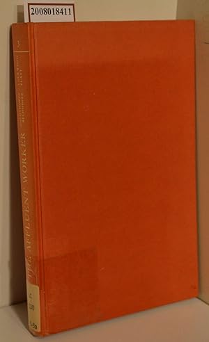 Seller image for The Affluent Worker in the Class Structure[ THE AFFLUENT WORKER IN THE CLASS STRUCTURE ] By Goldthorpe, John H. for sale by ralfs-buecherkiste