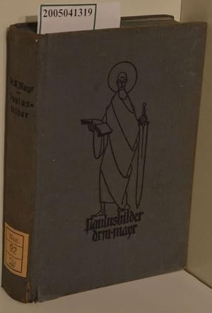 Bild des Verkufers fr Paulusbilder : Auf d. Wegen d. Vlkerapostels von Tarsus bis Rom / Martin Mayr zum Verkauf von ralfs-buecherkiste