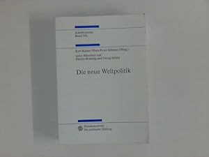 Image du vendeur pour Die neue Weltpolitik Band 334 mis en vente par ANTIQUARIAT FRDEBUCH Inh.Michael Simon