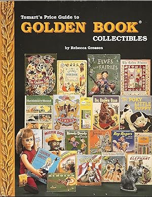 Tomart's Price Guide to Golden Book Collectibles