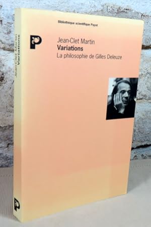 Bild des Verkufers fr Variations. La philosophie de Gilles Deleuze. zum Verkauf von Latulu