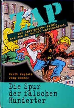Image du vendeur pour ZAP, Bd.5, Die Spur der falschen Hunderter mis en vente par Versandantiquariat Felix Mcke