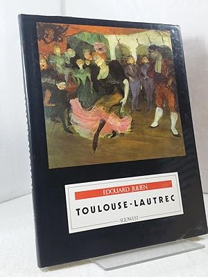 Lautrec ; Von Edouard Julien - Aus dem Französischen übersetzt von Helga Künzel - Meister der mod...