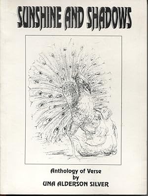 SUNSHINE AND SHADOWS: ANTHOLOGY OF VERSE