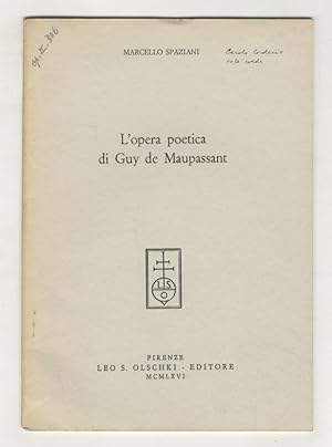 Bild des Verkufers fr L'opera poetica di Guy de Maupassant. zum Verkauf von Libreria Oreste Gozzini snc