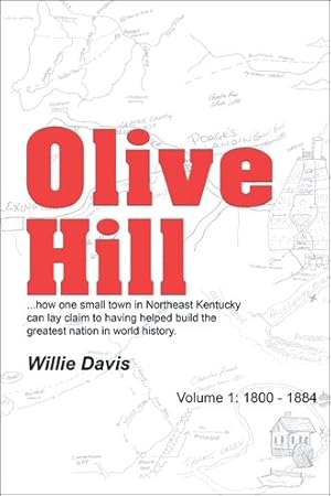 Seller image for Olive Hill 1800-1884 for sale by GreatBookPrices