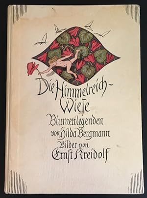 Die Himmelreichwiese: Zwölf farbige Bilder zu Märchen aus Wiese und Wald.