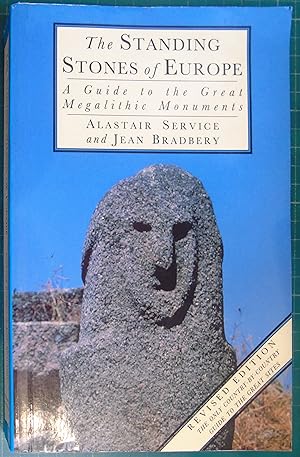 Seller image for The Standing Stones Of Europe. A Guide to the Great Megalithic Monuments. for sale by Hanselled Books