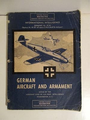 German Aircraft & Armament. Informational Intelligence Summary 43-32. Restricted.