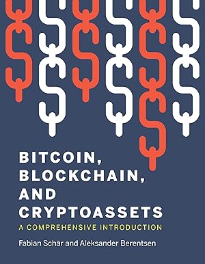 Seller image for Bitcoin, Blockchain, and Cryptoassets: A Comprehensive Introduction for sale by moluna