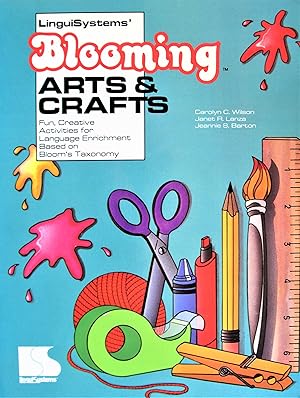 Bild des Verkufers fr Blooming Arts & Crafts. Fun, Creative Activities for Language Enrichment Based on Bloom's Taxonomy zum Verkauf von Ken Jackson