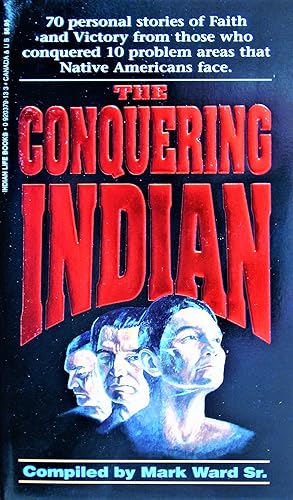 Seller image for The Conquering Indian for sale by Ken Jackson