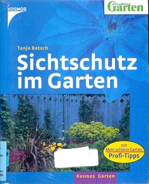 Sichtschutz im Garten ;.