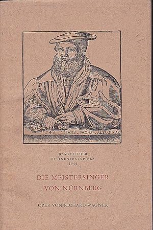 Seller image for Die Meistersinger von Nrnberg. Oper in drei Aufzgen von Richard Wagner. Bayreuther Bhnenfestspiele 1944 for sale by Versandantiquariat Karin Dykes