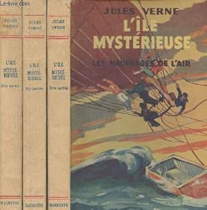 Immagine del venditore per L'Ile mystrieuse : Les naufrags de l'air, L'abandonn, Le secret de l'le - 1er, 2e et 3e parties (3 volumes) venduto da Le-Livre