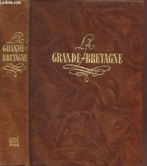 Image du vendeur pour La Grande-Bretagne (Collection : "Le monde en couleurs") mis en vente par Le-Livre