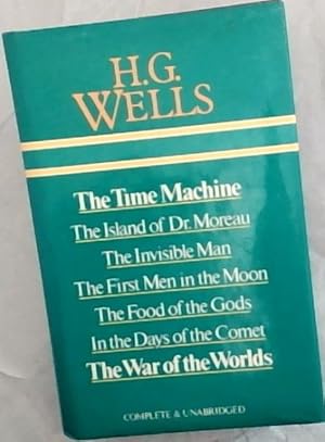 Bild des Verkufers fr Selected Works of H. G. Wells: The Time Machine; The Island of Dr. Moreau; The Invisible Man; The First Men in the Moon; The Food of the Gods; In the Days of the Comet; The War of the Worlds zum Verkauf von Chapter 1