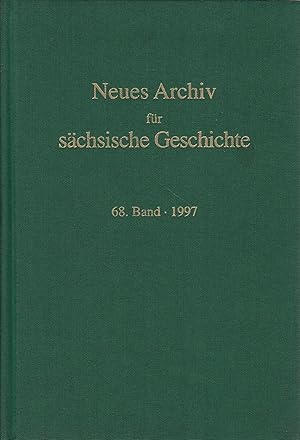 Bild des Verkufers fr Neues Archiv fr Schsische Geschichte. HIER: 68. Band 1997 zum Verkauf von Antiquariat Kastanienhof