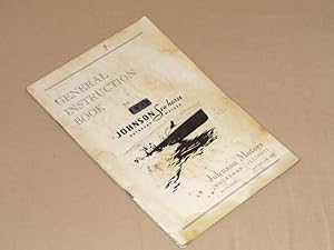 Bild des Verkufers fr General Instruction Book for 1939 Johnson Sea-Horse Outboard Motors zum Verkauf von Pacific Rim Used Books  LLC