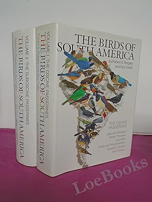 Image du vendeur pour THE BIRDS OF SOUTH AMERICA. WITH CALLABORATION OF WILLIAM BROWN. IN ASSOCIATION WITH WORLD WILDLIFE FUND Volumes I and II mis en vente par LOE BOOKS