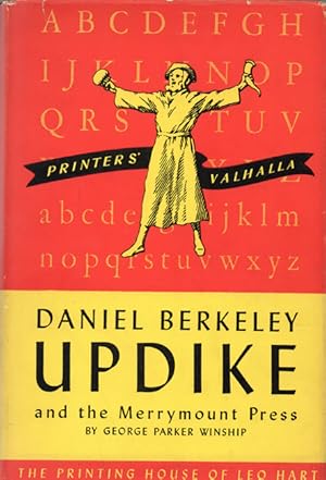Seller image for Daniel Berkeley Updike and The Merrymount Press of Boston Massachusetts. for sale by SOPHIE SCHNEIDEMAN RARE BOOKS, ABA, ILAB