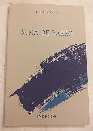 Seller image for Suma de Barro. for sale by Aaromadelibros