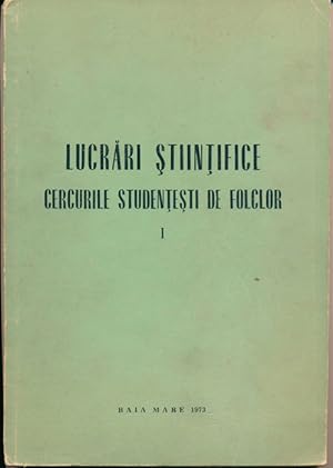 Lucrari Stiintifice: Cercurile Studentesti de Folclor