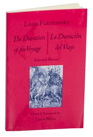 Seller image for The Duration of the Voyage: Selected Poems / La Duracion del Viaje for sale by Jeff Hirsch Books, ABAA