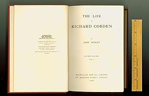 Seller image for Life of Richard Cobden, by John Morley, Volume 1 only, Reprint Published by Macmillan in 1908 Hardcover Format. OP. for sale by Brothertown Books