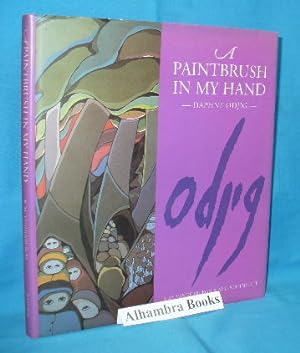 A Paintbrush in My Hand : Daphne Odjig