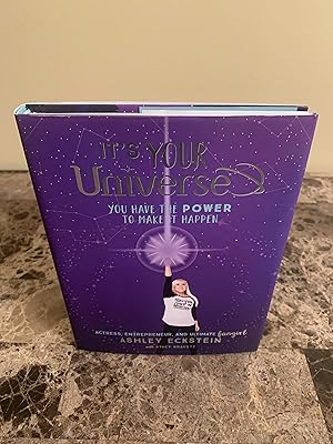 Seller image for It's Your Universe: You Have the Power To Make It Happen [FIRST EDITION, FIRST PRINTING] for sale by Vero Beach Books