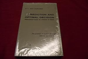 Prediction and Optimal Decision: Philosophical Issues of a Science of Values