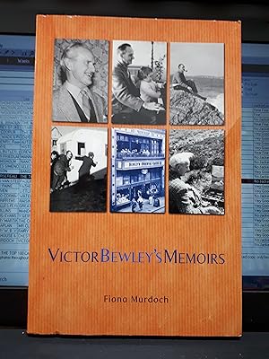 VICTOR BEWLEY'S MEMOIRS