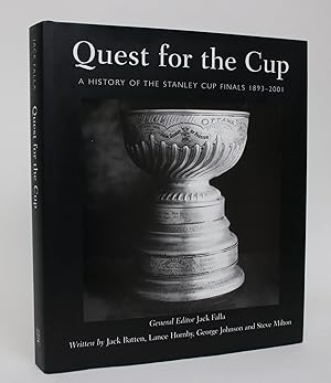 Imagen del vendedor de Quest for the Cup: A History of the Stanley Cup Finals 1893-2001 a la venta por Minotavros Books,    ABAC    ILAB