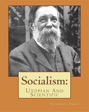 Immagine del venditore per Socialism: : Utopian and Scientific venduto da GreatBookPrices