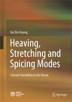 Imagen del vendedor de Heaving, Stretching and Spicing Modes : Climate Variability in the Ocean a la venta por GreatBookPrices