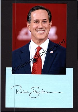 Seller image for Autograph Rick Santorum Senator Pennsylvania /// Autogramm Autograph signiert signed signee for sale by Antiquariat im Kaiserviertel | Wimbauer Buchversand