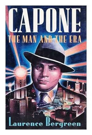 Seller image for Capone: The Man and the Era for sale by Brockett Designs