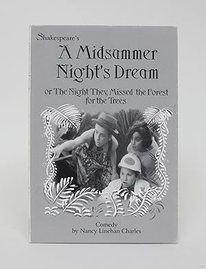 Bild des Verkufers fr A Midsummer Night's Dream, or The Night They Missed the Forest for the Trees zum Verkauf von Minotavros Books,    ABAC    ILAB