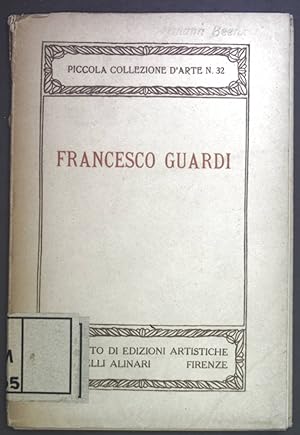 Bild des Verkufers fr Francesco Guardi: Piccola collezione d'arte N. 32. zum Verkauf von books4less (Versandantiquariat Petra Gros GmbH & Co. KG)
