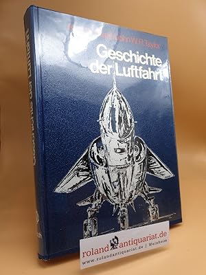 Seller image for Geschichte der Luftfahrt for sale by Roland Antiquariat UG haftungsbeschrnkt