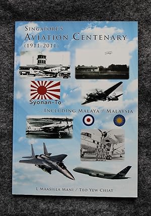 Singapore's Aviation Centenary (1911-2011)
