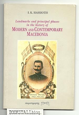 Immagine del venditore per Modern and Contemporary Macedonia : Landmarks and principal phases in the history of venduto da BOOKSTALLblog