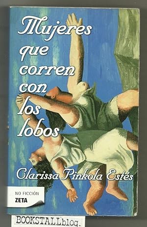 Seller image for Mujeres Que Corren Con Los Lobos for sale by BOOKSTALLblog