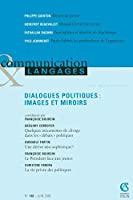 Seller image for Communication & Langages, N 148. Dialogues Politiques : Images Et Miroirs for sale by RECYCLIVRE