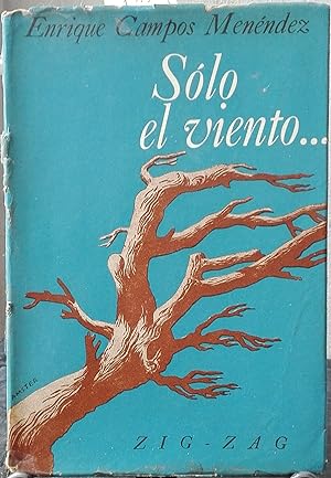 Imagen del vendedor de Solo el viento . . . a la venta por Librera Monte Sarmiento