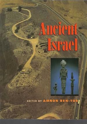 The Archaeology of Ancient Israel